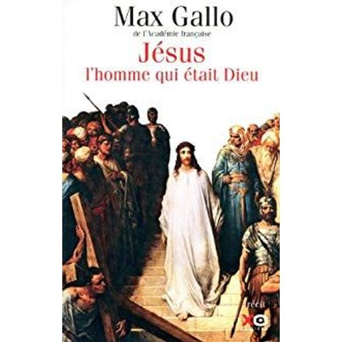 Jésus L'homme Qui Était Dieu