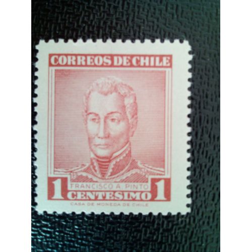 Timbre Chili Yt 281 Francisco Antonio Pinto (1785-1858) 1960