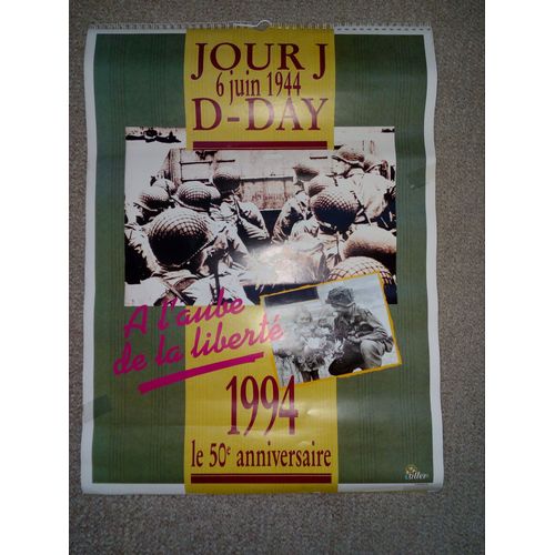 Calendrier 1994 50ème Anniversaire Du 6 Juin 1944