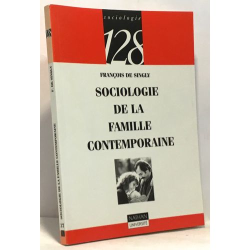 Sociologie De La Famille Contemporaine