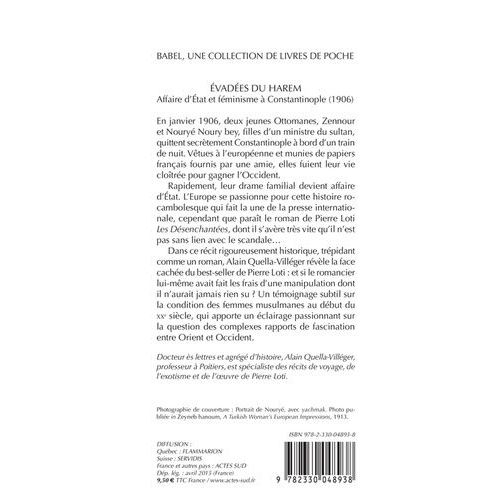 Evadées Du Harem - Affaire D'etat Et Féminisme À Constantinople (1906)