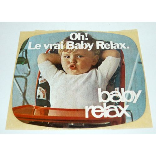 Le Vrai Baby-Relax, Autocollant Des Années 70