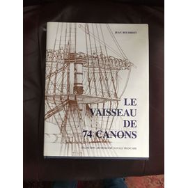 LE VAISSEAU DE 74 CANON 帆船 VOL.2 LE VAISSEAU DE 74 CANONS - VOLUME 2 - 洋書