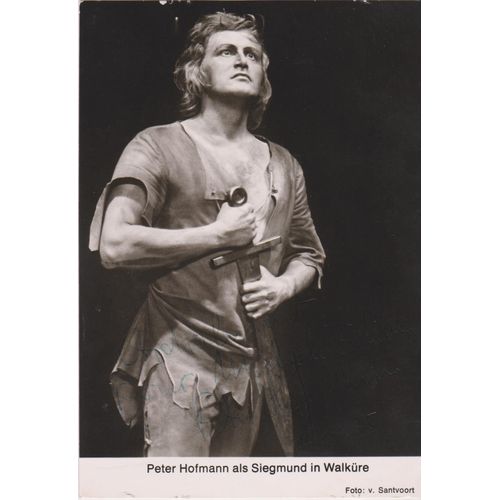 Carte Dédicacée Par Peter Hofmann Als Siegmund In Walküre