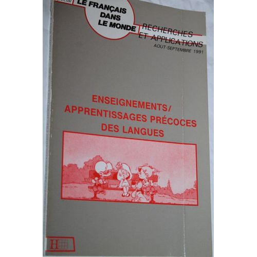 Le Français Dans Le Monde - Numéro Spécial : Enseignements / Apprentissages Précoces Des Langues