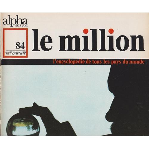 Le Million  N° 84 : L'encyclopédie De Tous Les Pays Du Monde