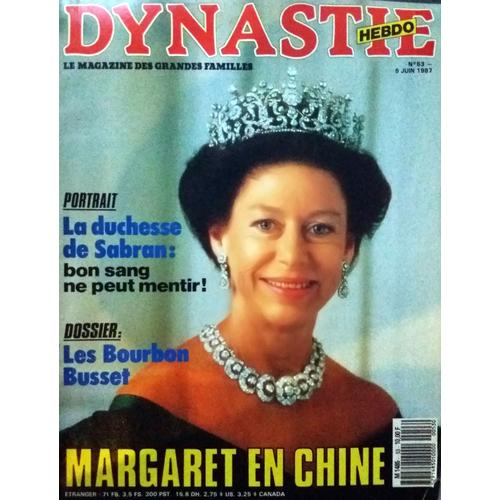 Dynastie Le Magazine Des Grandes Familles 53