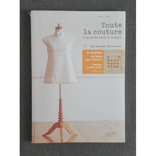 Toute La Couture À La Machine Et À La Main