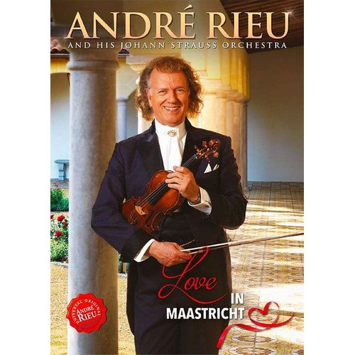 André Rieu - Love In Maastricht