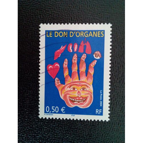 Timbre France Yt 3677 Don D'organe 2004