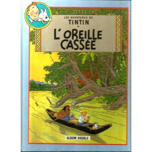 Album Double Tintin : L Oreille Cassée / Coke En Stock