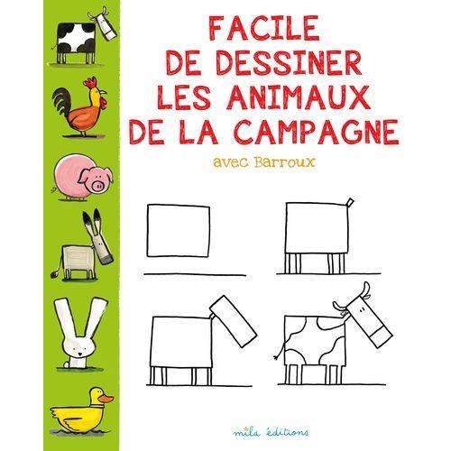 Facile De Dessiner Les Animaux De La Campagne Avec Barroux