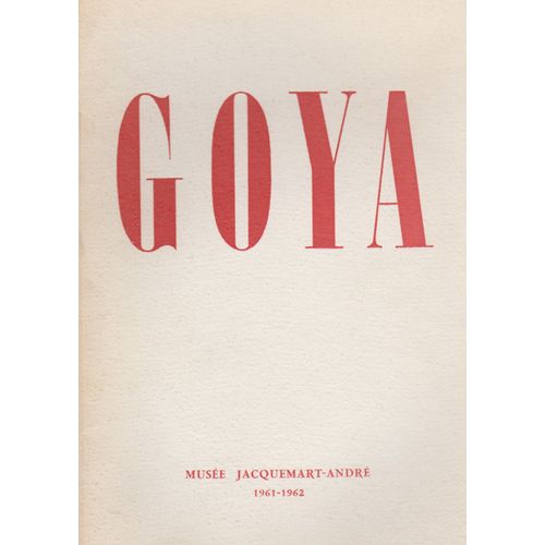 Goya Musée Jacquemart - André Institut De France