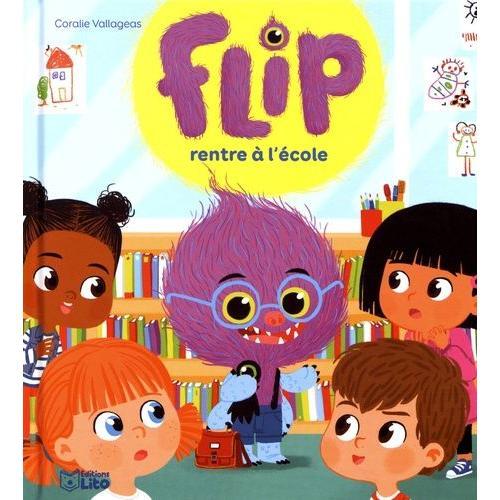 Flip Rentre À L'école