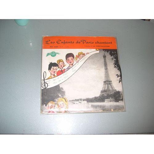 Disque 45 T. "Les Enfants De Paris Chantent"