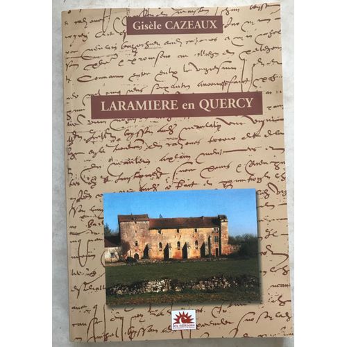 Laramiere En Quercy