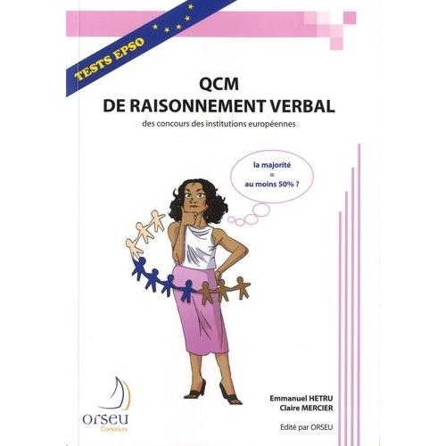 Qcm De Raisonnement Verbal Des Concours Des Institutions Européennes