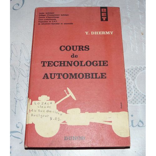 Cours De Technologie Automobile 1965 Par Yves Dhermy