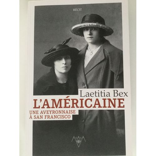 L'americaine, Une Aveyronnaise À San Francisco
