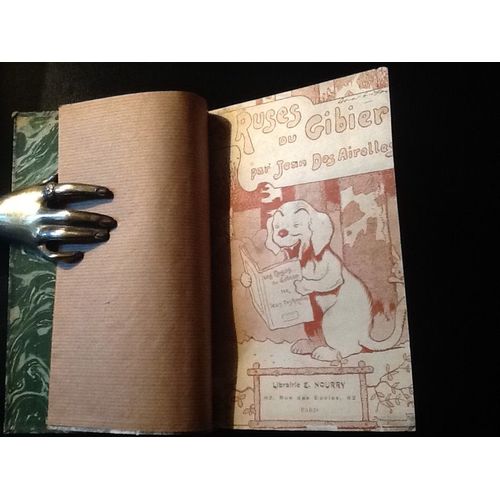 Les Ruses Du Gibier Pour Échapper Aux Chasseurs Et Aux Chiens - Couverture Illustrée Par Benjamin Rabier (Edition Originale)