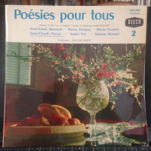 Poésies Pour Tous Volume 2:Vacaresco, Hérédia, Carco, Hugo, Verlaine, Musset, Prévert, Chénier, Rimbaud, Foulon De Vaux, Valéry, Ronsard, Soupault, Baudelaire