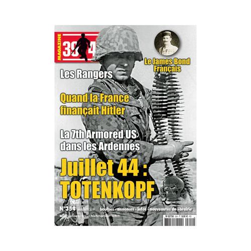 39-45 Magazine 354 : Juillet 44 Totenkopf