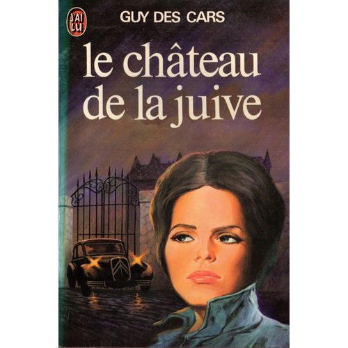 Le Château De La Juive