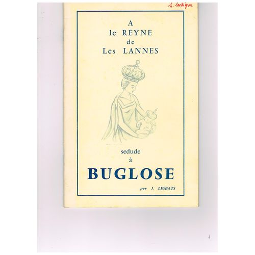 A La Reyne De Les Lannes Sedude À Buglose (A La Reine Des Landes Assise À Buglose)