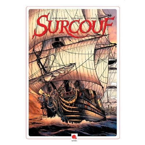 Surcouf Tome 2 - Le Tigre Des Mers