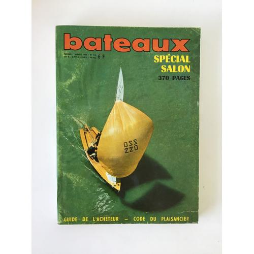 Bateaux N°116 De Janvier 1968 Spécial Salon