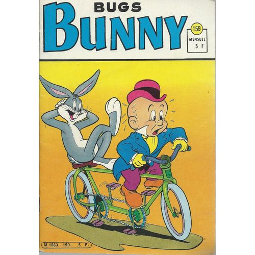" Truc Usé, Truc Rusé " : Bugs Bunny # 159 ( Août 1981 ) - Avec Une Aventure De Superboy Et Une Aventure Du Dr. Solar ( Solar, Man Of The Atom )