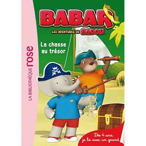 Babar Les Aventures De Badou Tome 4 - La Chasse Au Trésor