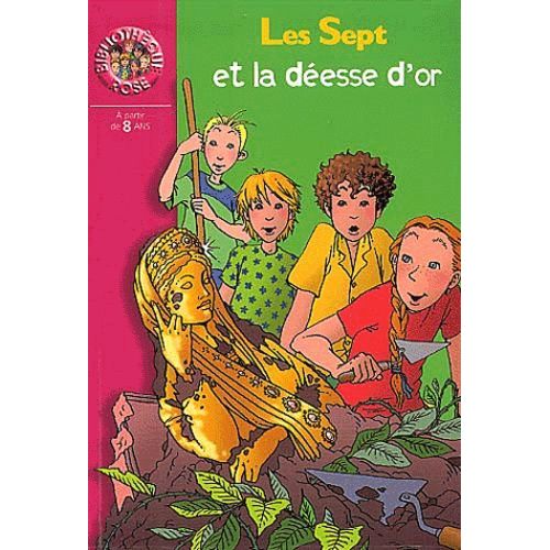 Les Sept Et La Déesse D'or