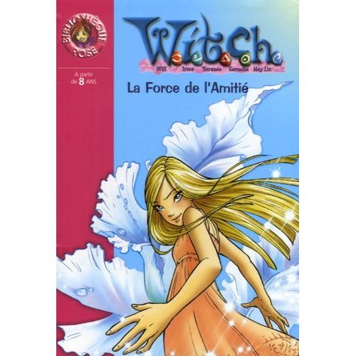 Witch Tome 14 - La Force De L'amitié