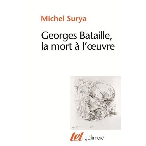 Georges Bataille, La Mort À L'oeuvre