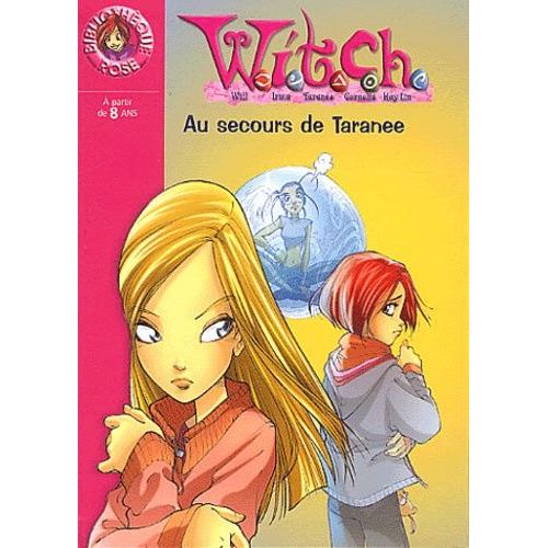 Witch Tome 4 - Au Secours De Taranee