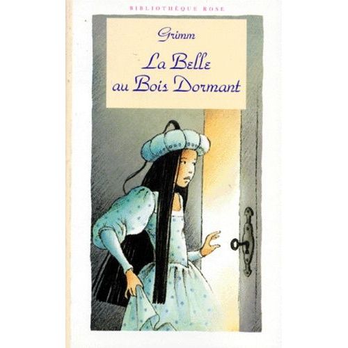 La Belle Au Bois Dormant - Neige-Blanche Et Rose-Rouge - Le Hardi Tambour