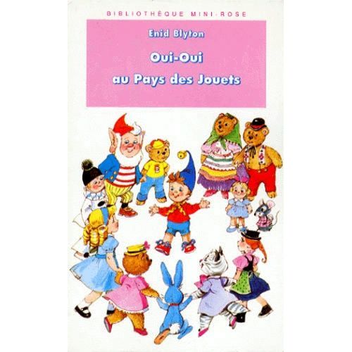 Oui-Oui Au Pays Des Jouets