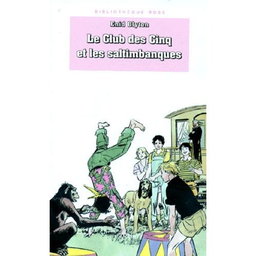 Le Club Des Cinq Et Les Saltimbanques
