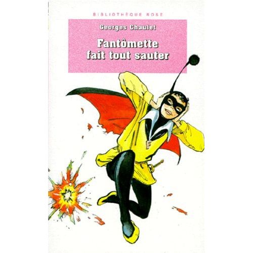 Fantômette Fait Tout Sauter