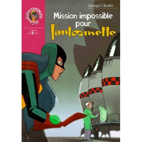 Mission Impossible Pour Fantômette
