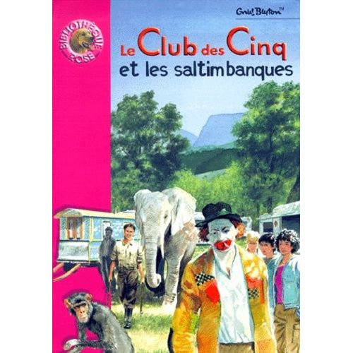 Le Club Des Cinq Et Les Saltimbanques