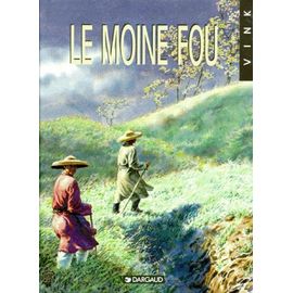 Le Moine Fou Tome 1