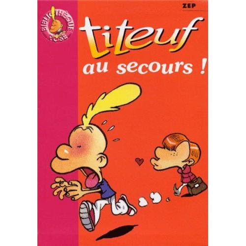 Titeuf Au Secours !