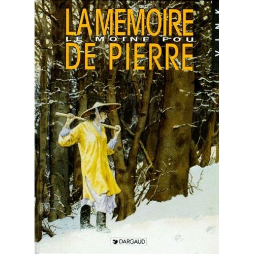 Le Moine Fou Tome 2 : La Memoire De Pierre