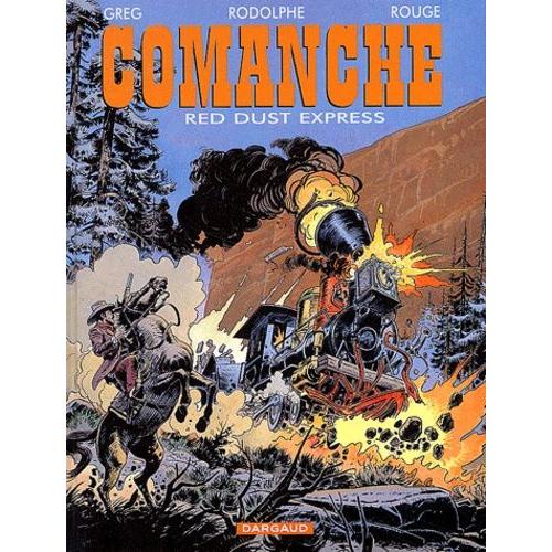 Comanche Tome 15 - Red Dust Express - BD et humour | Rakuten