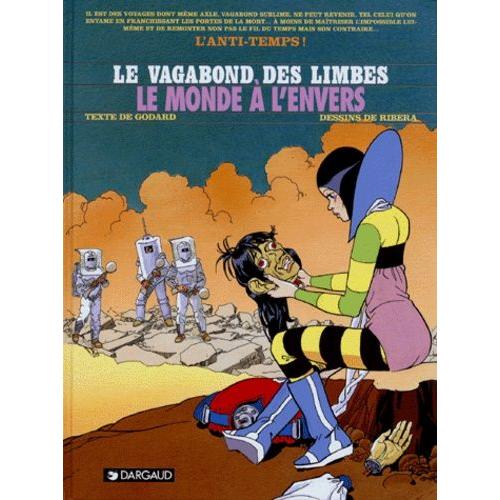 Le Vagabond Des Limbes - Le Monde À L'envers