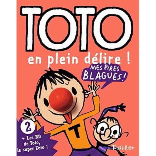 Toto En Plein Délire