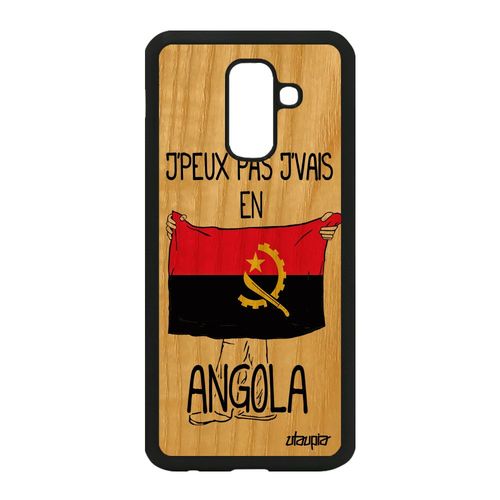 Coque Galaxy A6 Plus 2018 Bois Silicone J'peux Pas J'vais En Angola De Samsung Galaxy A6 Plus 2018