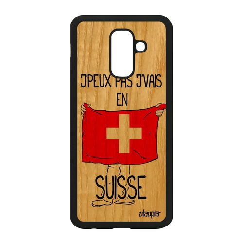 Coque Galaxy A6 Plus 2018 En Bois Silicone J'peux Pas J'vais En Suisse A Samsung Galaxy A6 Plus 2018